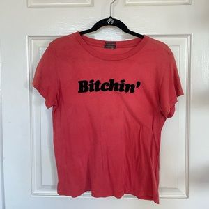 Mother “Bitchin’” Tee